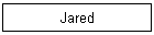 Jared